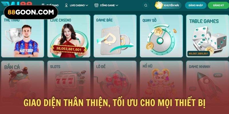 Giao diện thân thiện, tối ưu cho mọi thiết bị